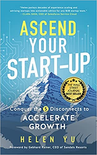 Ascend Your Start-Up: Conquer the 5 Disconnects to Accelerate Growth - Epub + Converted Pdf